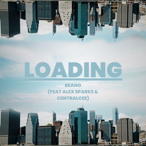 Loading (feat. Alexander Sparke & CentralCee)