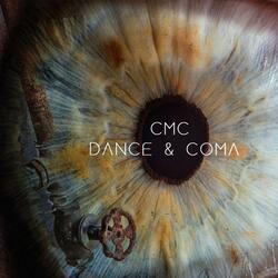 DANCE & COMA