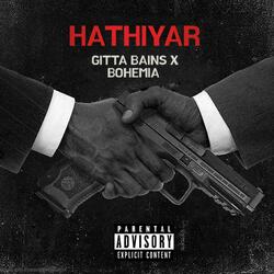 Hathiyar (feat. Bohemia)