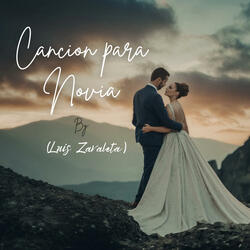 Cancion Para Mi Novia