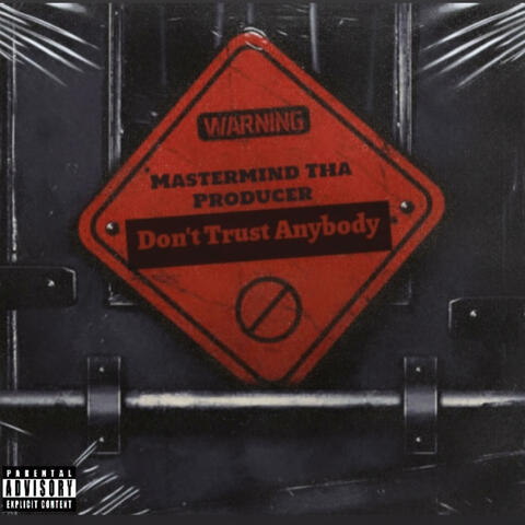 DTA (Don't Trust Anybody)