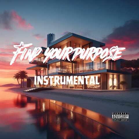 Find your purpose (Instrumental )