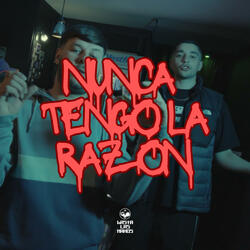 Nunca tengo la razon (feat. Spvm & Hammer)