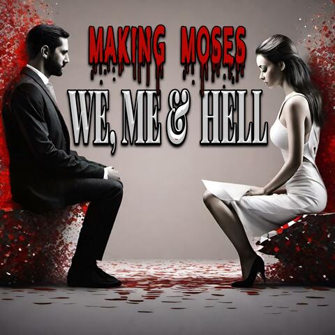 We, Me & Hell