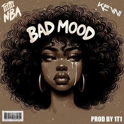 BAD MOOD (feat. Kevni) (Bouyon 2025)