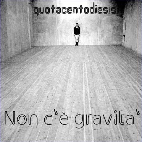 Non c'è gravità