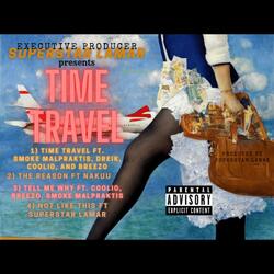 Tell Me Why (feat. Coolie, BigHomie Breezo & Smoke Malpraktis)