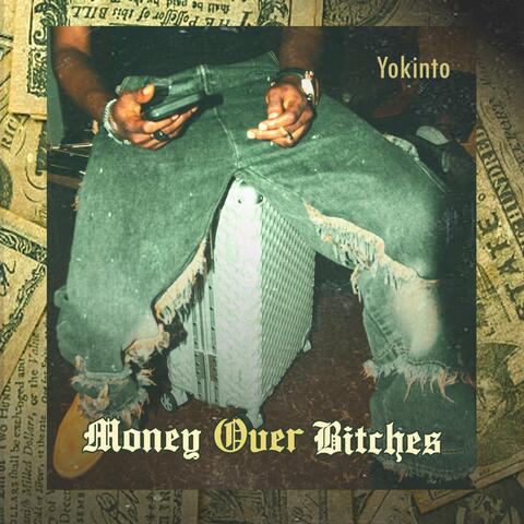 Money Over Bitches