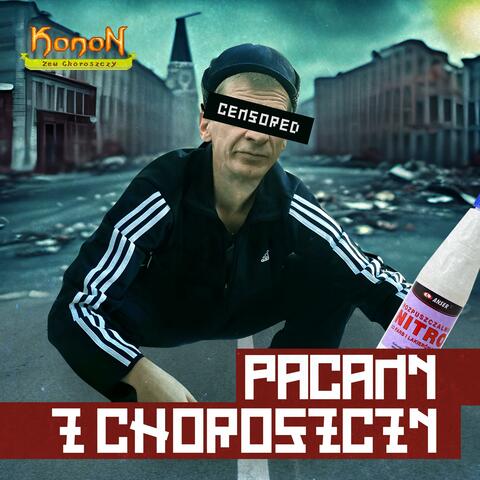 Pacany z Choroszczy