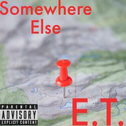 Somewhere Else