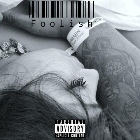 Foolish (feat. Vee Montana)