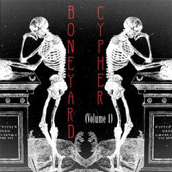 The Boneyard Cypher (feat. Styles P, Dirrty B & NY.T.E)