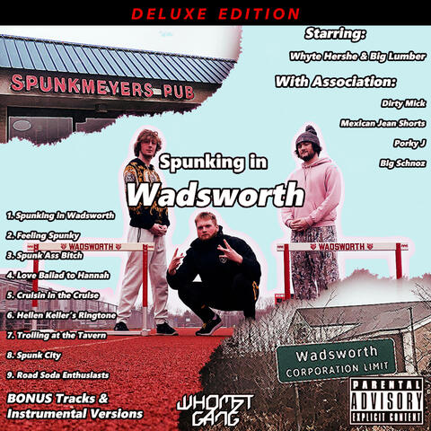 Spunking in Wadsworth (Deluxe)