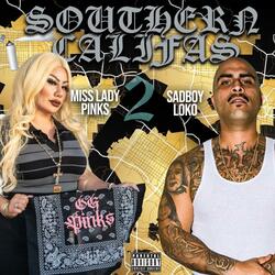 Southern Califas 2 (feat. Sadboy Loko)
