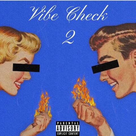 VIBE CHECK 2 (feat. MEElz)
