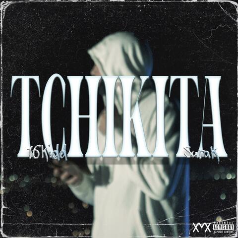 Tchikita (feat. Surak570)