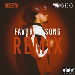 Favorite Song (feat. Yvnng Ecko)