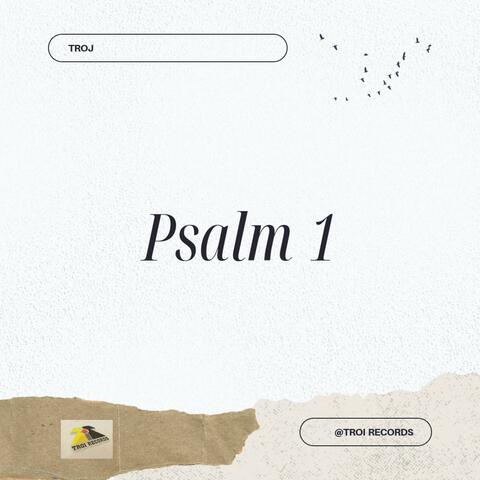 PSALM ONE