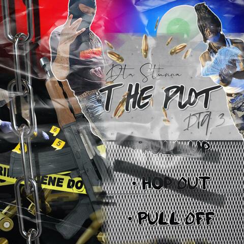 The Plot (feat. DTA 3)