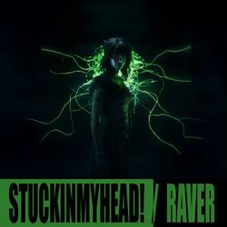 STUCKINMYHEAD!