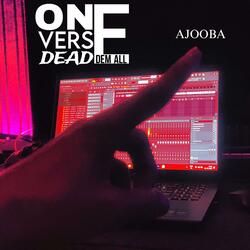One Verse Dead Dem All