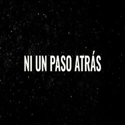 NI UN PASO ATRÁS