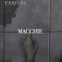 Macchie