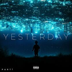 Yesterday