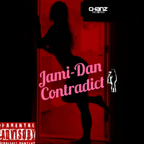 Contradict (feat. Jami Dan)