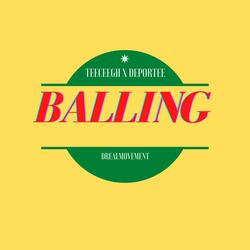 Balling (feat. Deporte)
