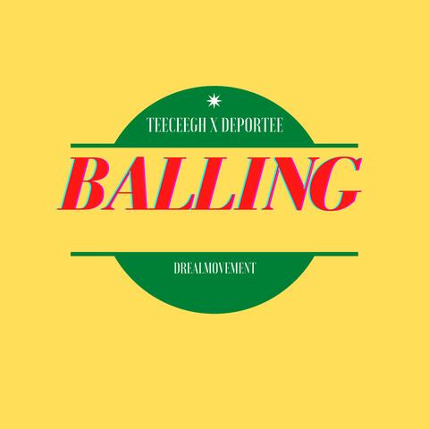 Balling (feat. Deporte)