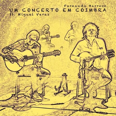 Um Concerto em Coimbra (Live)