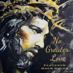 No Greater Love