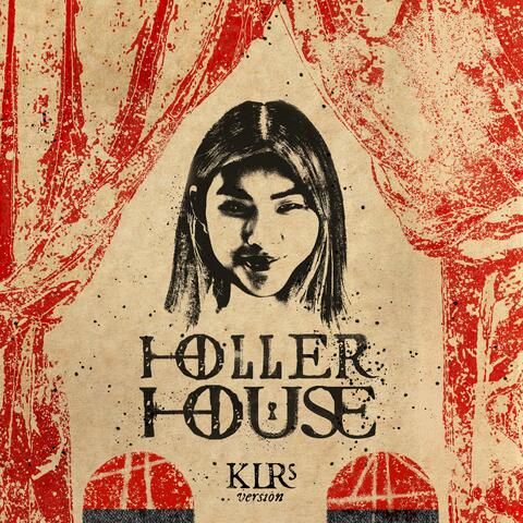 Holler House (KLR's Version) (feat. Katherine Lynn-Rose)