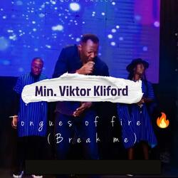 TONGUES OF FIRE (BREAK ME) Chant (feat. Viktor Kliford)