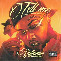 Tell me (feat. GodFamilyHustle)