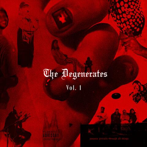 The Degenerates, Vol. 1