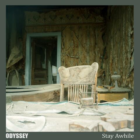 Stay Awhile