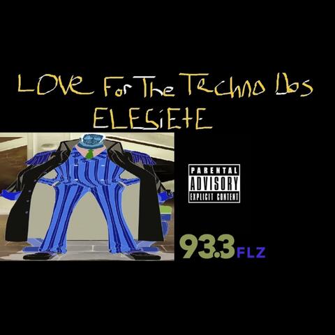 Love For The Techno Dos