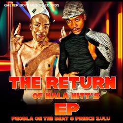 Ke Gopola Kgale Hala Hitt (feat. Prince Zulu X Tribby Wadi bhozza & bayor97)
