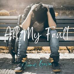 All My Fault