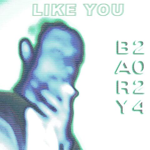 Like You
