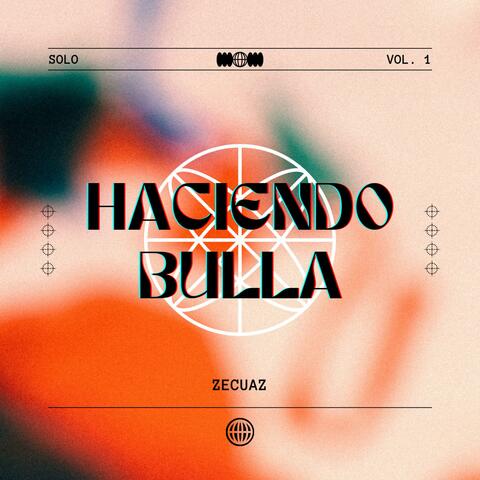 Haciendo Bulla