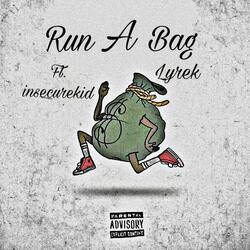 Run A Bag