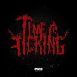 TIME IS TICKING