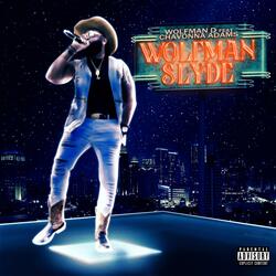 WolfMan Slyde (feat. Chavonna Adams)