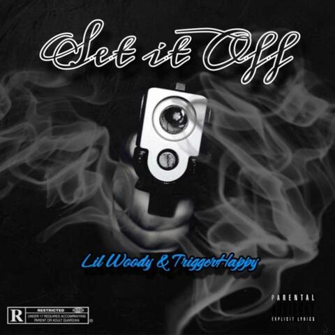 Set It Off (feat. TriggerHappy)