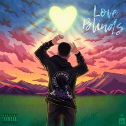 Love Blinds