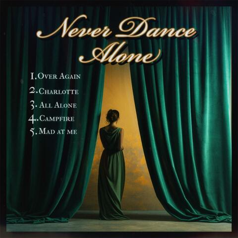 Never Dance Alone