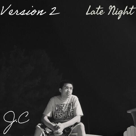 Late Night (Version 2)
